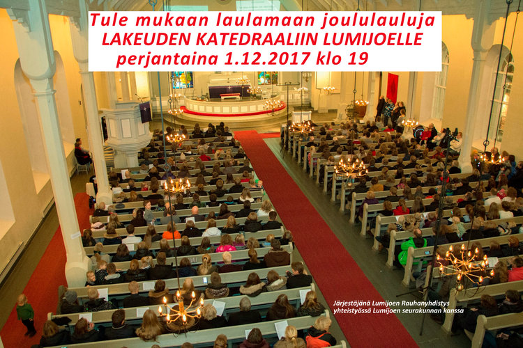 Joululauluilta Lakeuden katedraalissa Joululauluilta Lakeuden katedraalissa