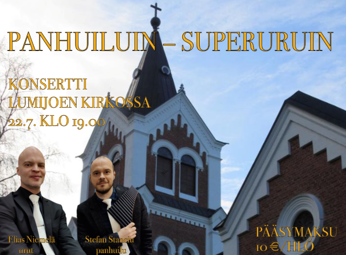 Panhuiluin, superuruin -konsertti Kuvassa Lumijoen kirkko ja esiintyjät.