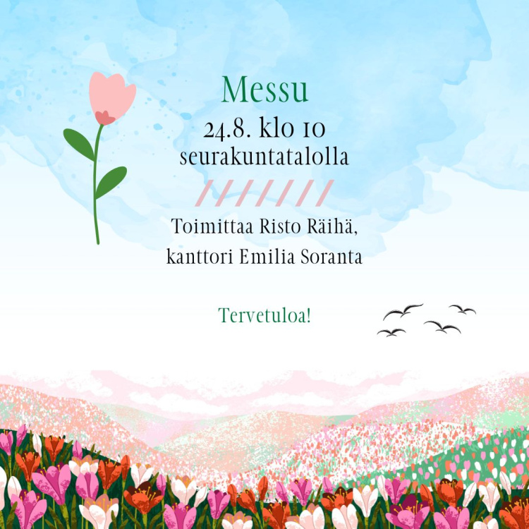 Messu paljon kukkia