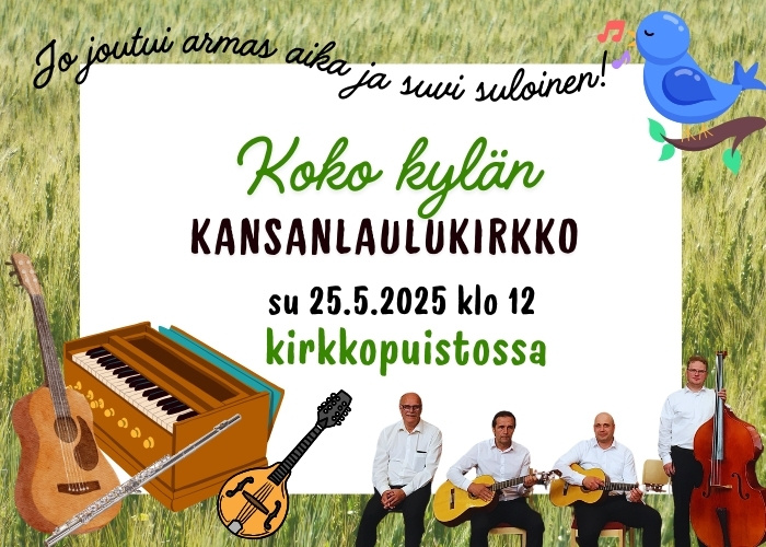 Koko kylän kansanlaulukirkko kirkkopuistossa (messu) Taustalla viljapelto, soittimien ja soittajien kuvia.