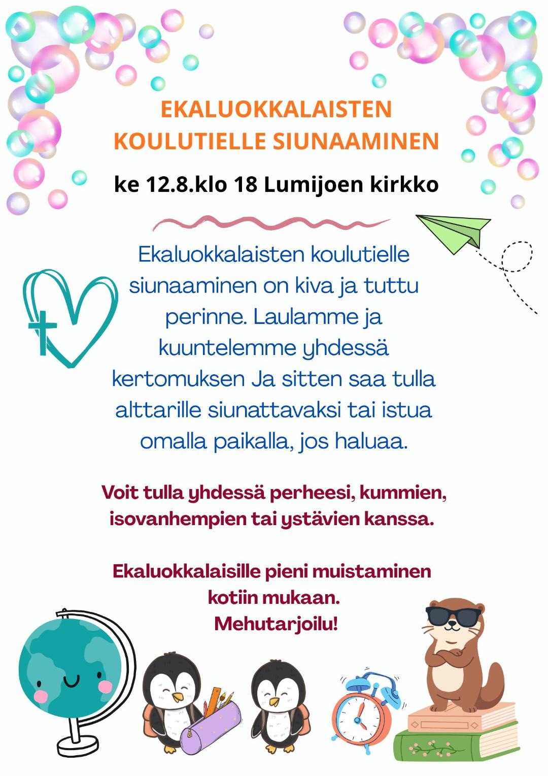 Ekaluokkalaisten koulutielle siunaaminen ke 12.8. klo 18