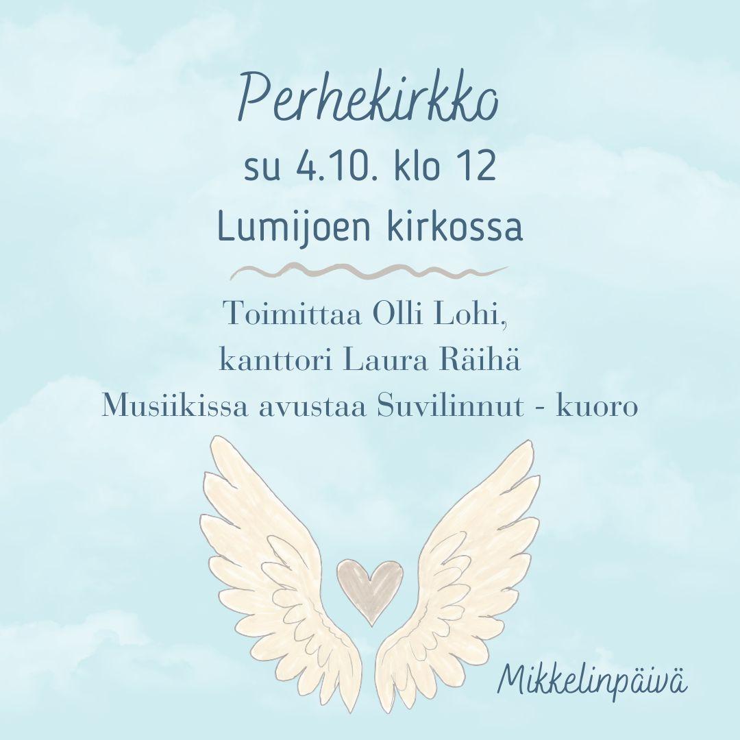 Mikkelinpäivän perhekirkko su 4.10. klo 12