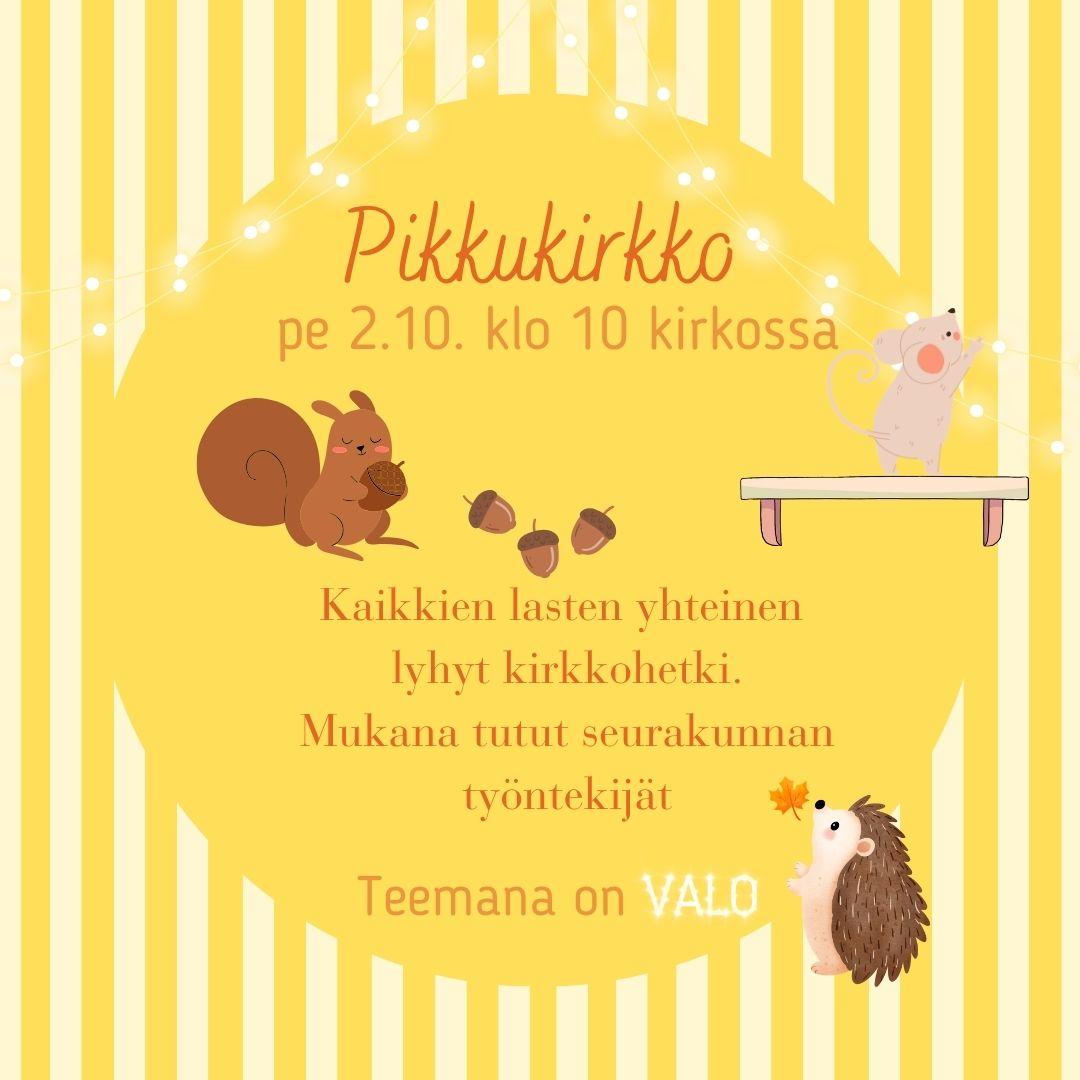 Pikkukirkko pe 2.10 klo 10 kirkossa